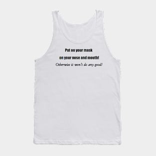 Put on your mask! Tank Top